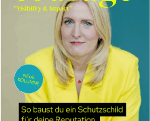 Dr. Marie-Christines neue Ausgabe der Courage-Kolumne zum Thema Reputation